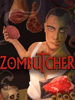 ZOMBUTCHER: Monster Business Simulator