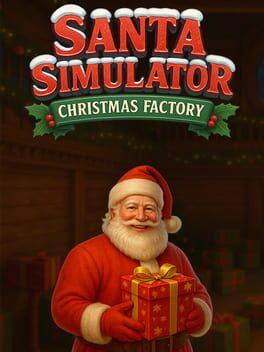 Santa Simulator : Christmas Factory