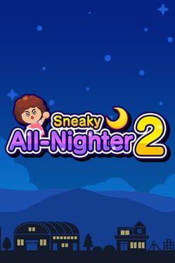 バレずに夜ふかし2