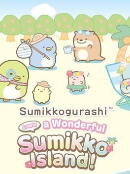 すみっコぐらし つくろう！ステキなすみっコ島
