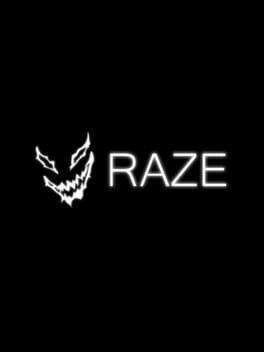 RAZE
