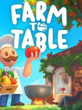 Farm to Table