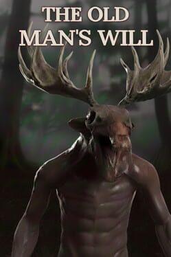 The Old Man’s Will