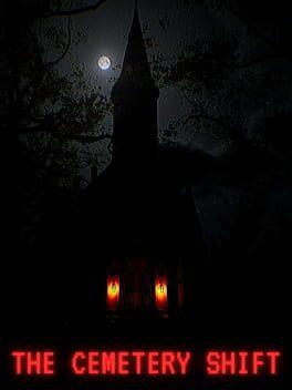 The Cemetery Shift | 墓地の夜勤