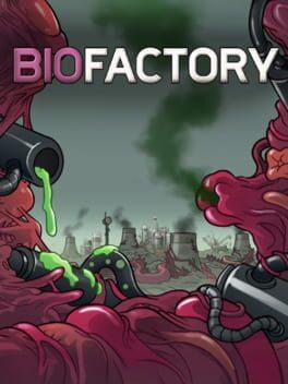 Biofactory バイオファクトリー