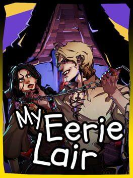 My Eerie Lair