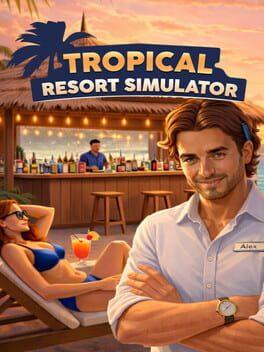 Tropical Resort Simulator