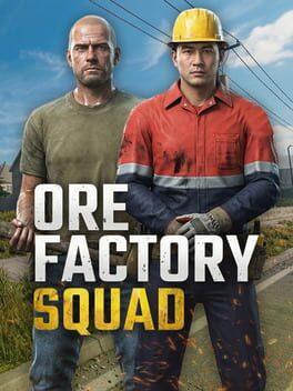 Ore Factory Squad ⛏️