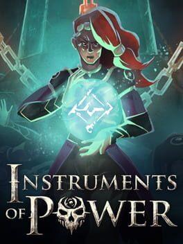 Instruments of Power