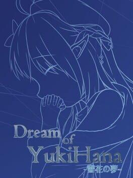 Dream of YukiHana - 雪花的夢