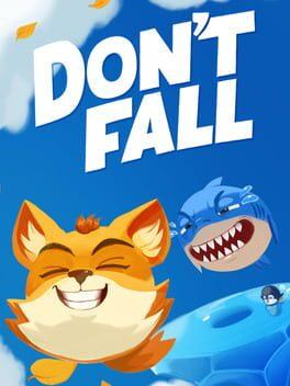 Don't Fall