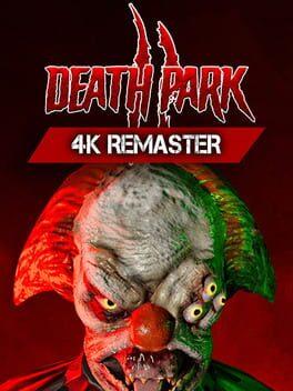 Death Park 2: 4k Remaster