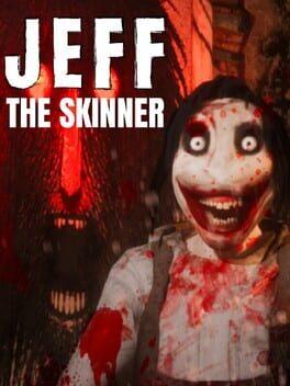 Jeff the Skinner
