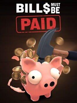 Bills Must Be Paid
