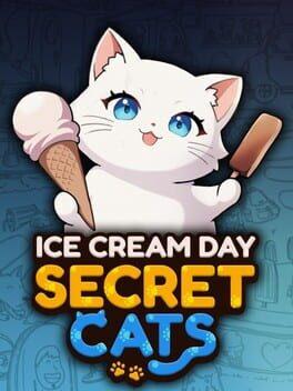 Secret Cats - Ice Cream Day