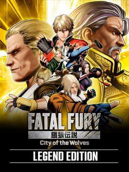 餓狼伝説 City of the Wolves Legend Edition