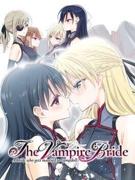 吸血鬼的新娘 A bride who gets married to vampdoll