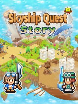 飛空艇探險物語 (Skyship Quest Story)