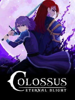 Colossus - Eternal Blight