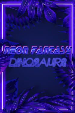 Neon Fantasy: Dinosaurs