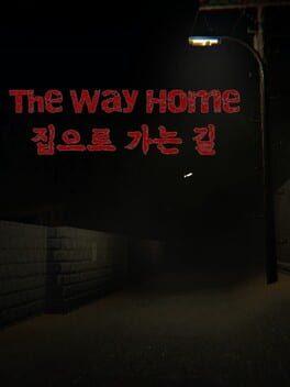 The Way Home | 집으로 가는 길