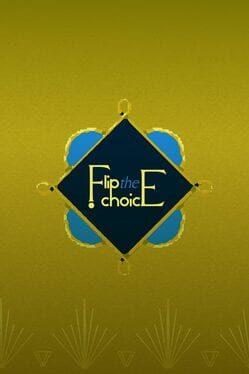 Flip the Choice