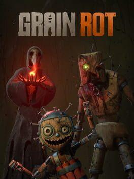 GRAIN ROT