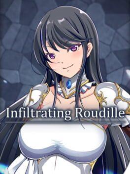 Infiltrating Roudille