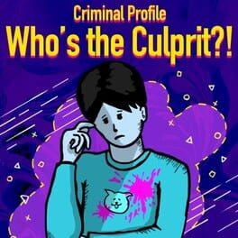 Criminal Profile Who’s the Culprit?!