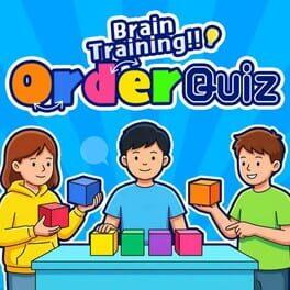 Brain Training! Order Quiz