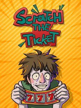 Scratch the Ticket