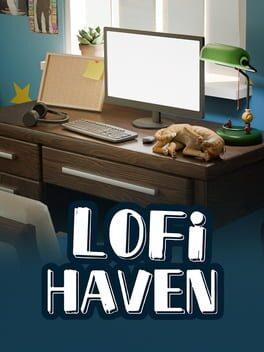 Lofi Haven / Lofi 心居