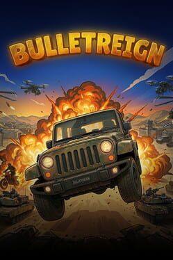 Bulletreign: Survivors