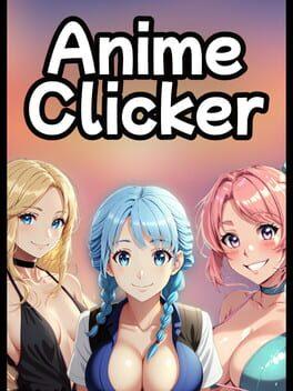 Anime Clicker