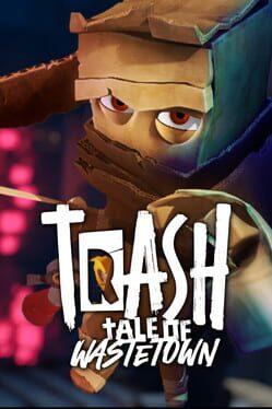 TRASH: Tale of Wastetown