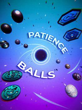 Patience Balls