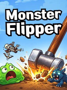 Monster Flipper
