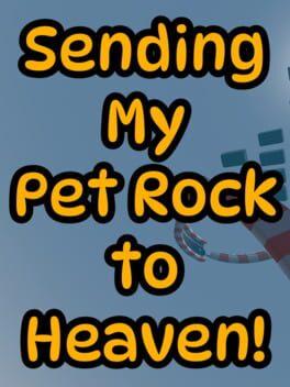 Sending my Pet Rock to Heaven