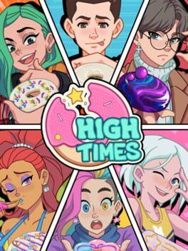 High Times - Dating/Cooking Sim