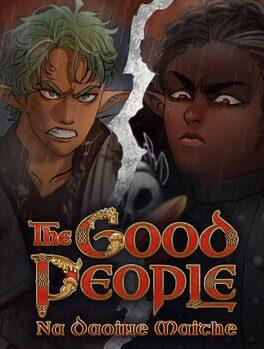 The Good People: Na Daoine Maithe