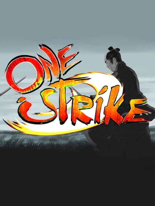One Strike 一騎打ち