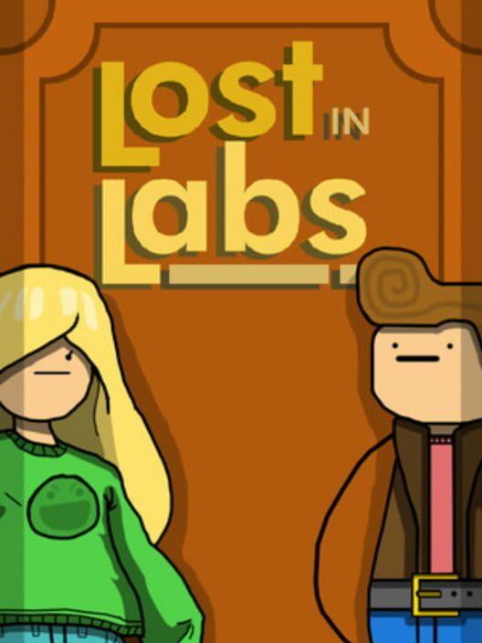 Lost in Labs