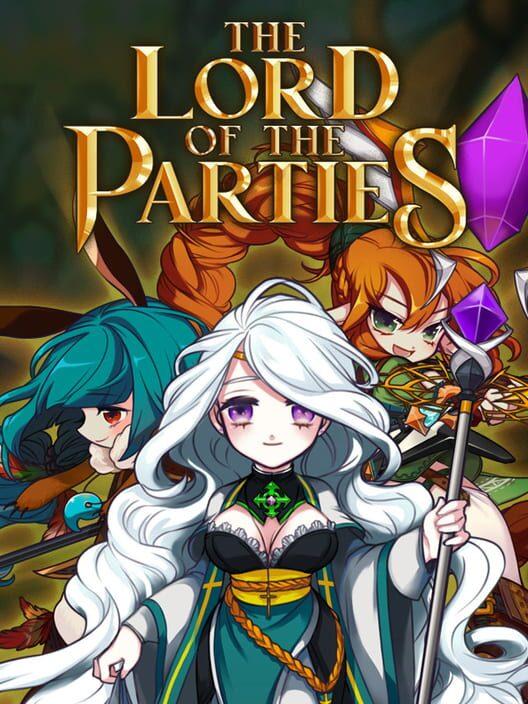 The Lord of the Parties