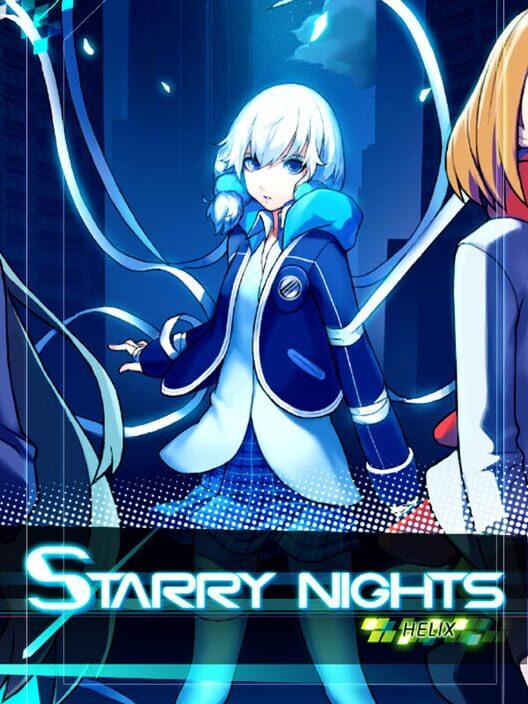 Starry Nights : Helix