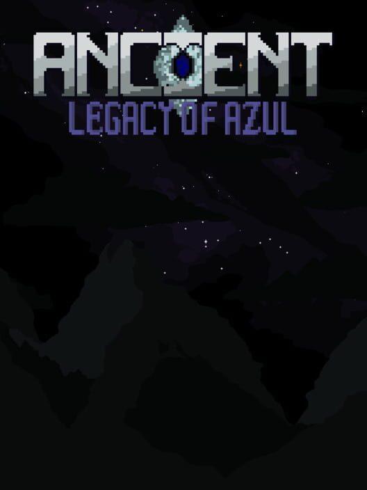 Ancient: Legacy of Azul