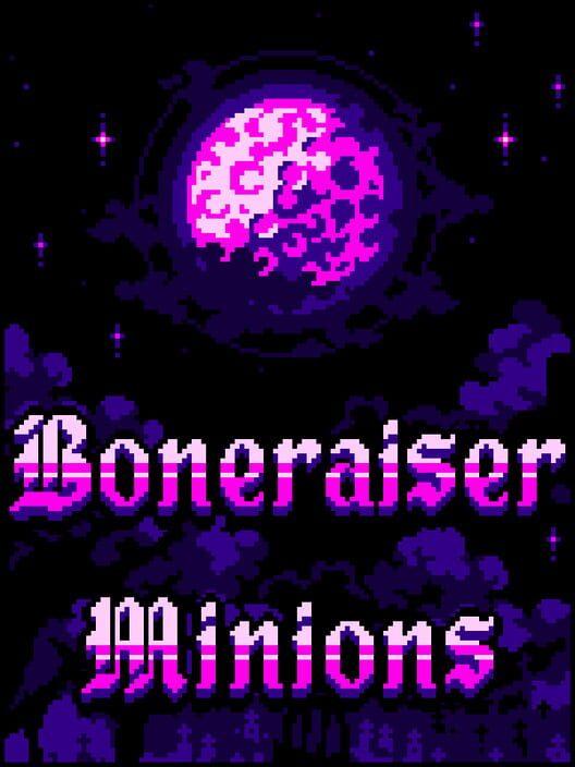 Boneraiser Minions