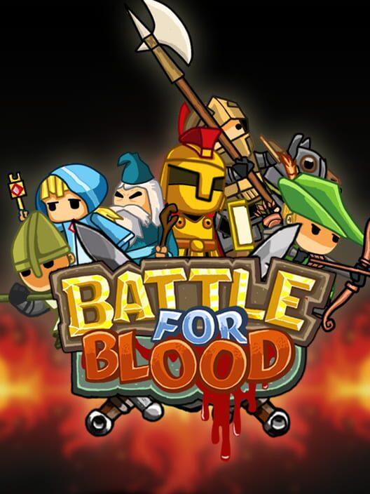 Battle for Blood 血の戦い