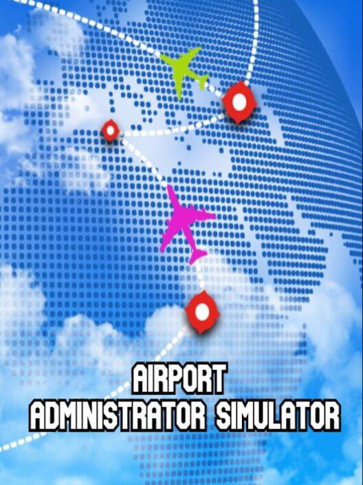 Airport Administrator Simulator