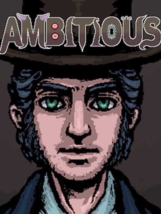Ambitious
