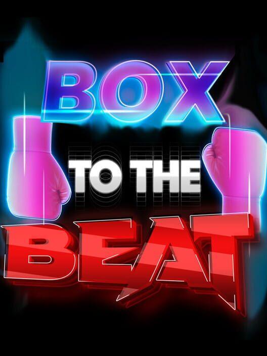 Box To The Beat VR
